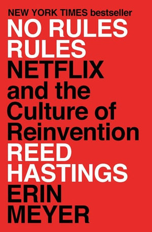 New Book No Rules Rules: Netflix and the Culture of Reinvention - Hastings, Reed - Hardcover 9781984877864