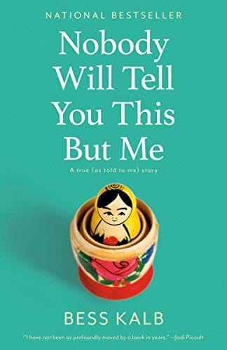 New Book Nobody Will Tell You This But Me: A True (As Told to Me) Story  - Paperback 9780525563822