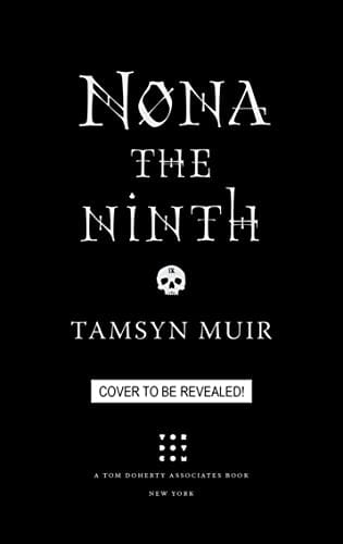 New Book Nona the Ninth (The Locked Tomb Series) 9781250854117