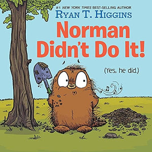 New Book Norman Didn't Do It!: (Yes, He Did) (Mother Bruce Series) - Hardcover 9781368026239