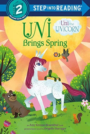 New Book NOS Uni Brings Spring (Uni the Unicorn) (Step into Reading) 990951