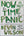 New Book Now Is Not the Time to Panic: A Novel 9780062913500