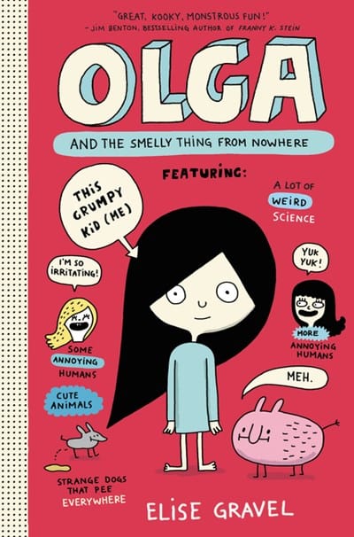 New Book Olga and the Smelly Thing from Nowhere - Hardcover 9780062351265