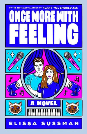 New Book Once More with Feeling: A Novel - Sussman, Elissa - Paperback 9780593357378