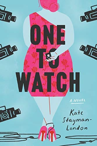 New Book One to Watch: A Novel  - Paperback 9780525510444