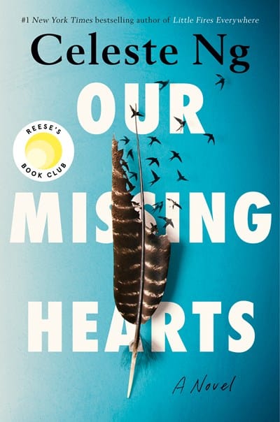 New Book Our Missing Hearts: A Novel 9780593492543