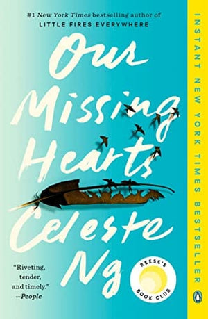 New Book Our Missing Hearts: A Novel - Ng, Celeste - Paperback 9780593492666