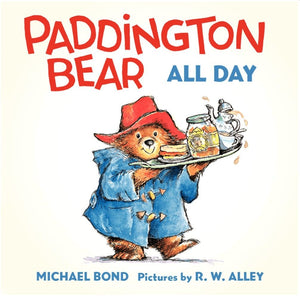 New Book Paddington Bear All Day Board Book - Bond, Michael 9780062317216