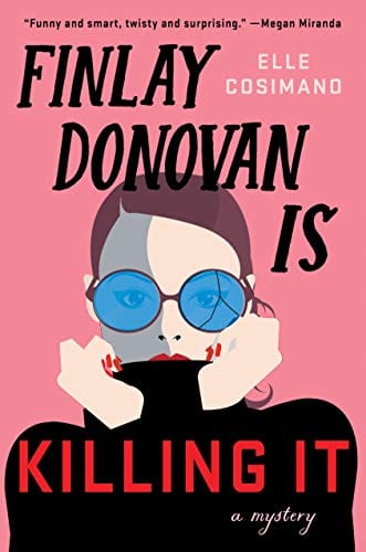 New Book Paperback Finlay Donovan Is Killing It - Hardcover 9781250830449