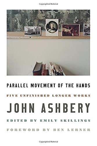 New Book Parallel Movement of the Hands: Five Unfinished Longer Works - Hardcover 9780062968852