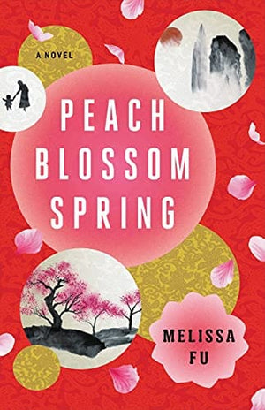 New Book Peach Blossom Spring: A Novel - Hardcover 9780316286732