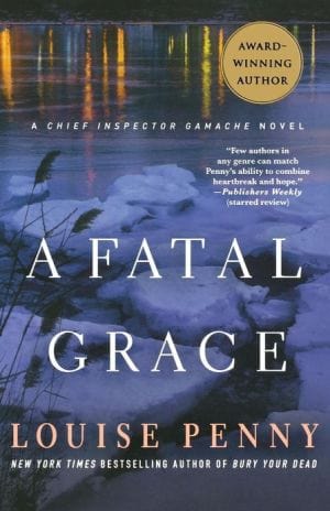 New Book Penny, Louise -  Fatal Grace (Chief Inspector Gamache Novel)  - Paperback 9780312541163