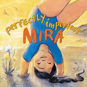New Book Perfectly Imperfect Mira - Hardcover 9780316541169