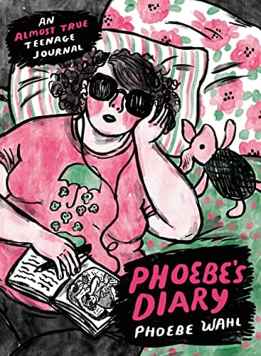 New Book Phoebe's Diary - Wahl, Phoebe - Hardcover 9780316363563