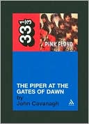 New Book Pink Floyd's The Piper at the Gates of Dawn (Thirty Three and a Third series)  - Paperback 9780826414977