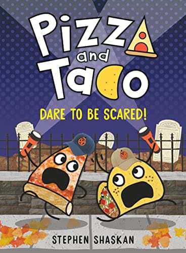 New Book Pizza and Taco: Dare to Be Scared!: (A Graphic Novel) - Shaskan, Stephen - Hardcover 9780593481288
