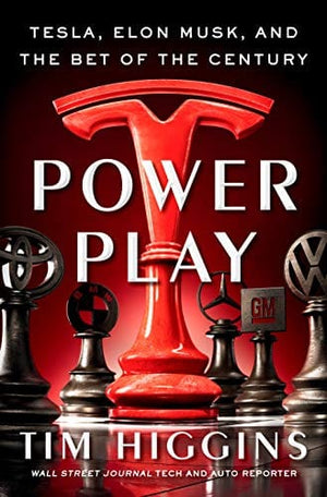 New Book Power Play: Tesla, Elon Musk, and the Bet of the Century - Hardcover 9780385545457