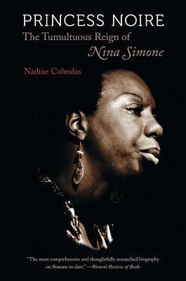 New Book Princess Noire: The Tumultuous Reign of Nina Simone  - Paperback 9780807872437