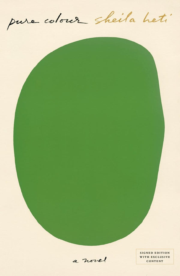 New Book Pure Colour by Sheila Heti Signed Paperback - IBD 9781250903921