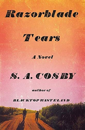 New Book Razorblade Tears: A Novel - Hardcover 9781250252708