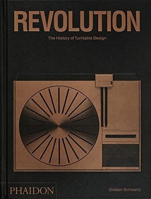 New Book Revolution, The History of Turntable Design 9781838665616