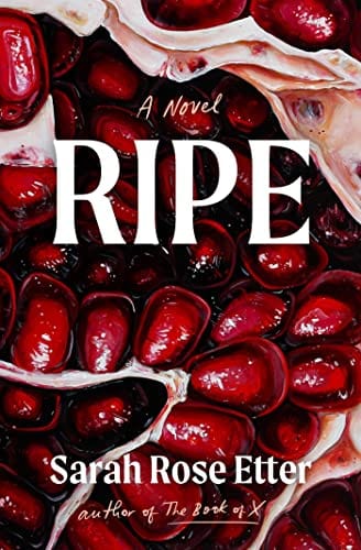 New Book Ripe: A Novel 9781668011638