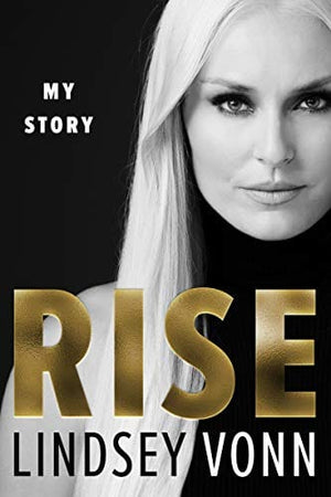 New Book Rise: My Story - Hardcover 9780062889447