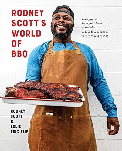 New Book Rodney Scott's World of BBQ: Every Day Is a Good Day: A Cookbook - Hardcover 9781984826930