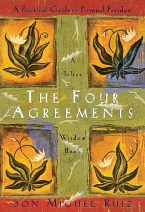 New Book Ruiz, Don Miguel - The Four Agreements: A Practical Guide to Personal Freedom (A Toltec Wisdom Book)  - Paperback 9781878424310