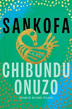 New Book Sankofa: A Novel - Hardcover 9781646220830