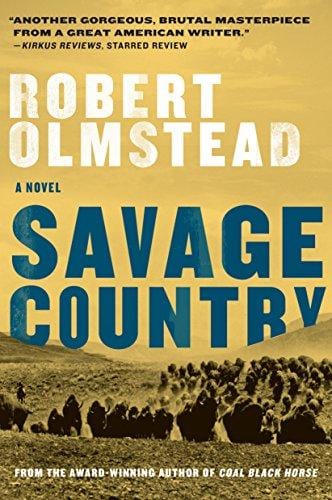 New Book Savage Country: A Novel  - Paperback 9781616208622