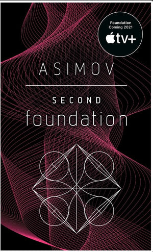 New Book Second Foundation (Foundation #3) - Asimov, Isaac 9780553293364