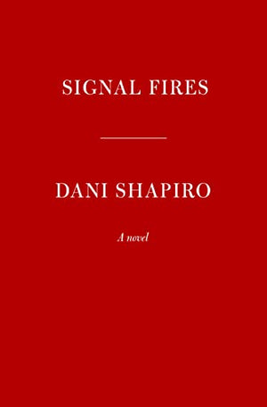 New Book Signal Fires: A novel 9780593534724