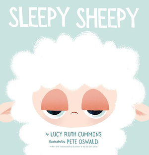 New Book Sleepy Sheepy by Lucy Ruth Cummins, Pete Oswald 9780593465912