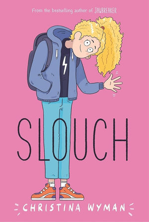 New Book Slouch by Christina Wyman - Paperback 9781250293268