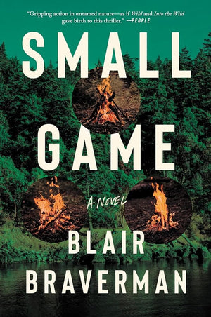 New Book Small Game: A Novel - Braverman, Blair - Paperback 9780063066182