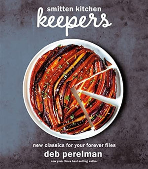 New Book Smitten Kitchen Keepers: New Classics for Your Forever Files: A Cookbook 9780593318782