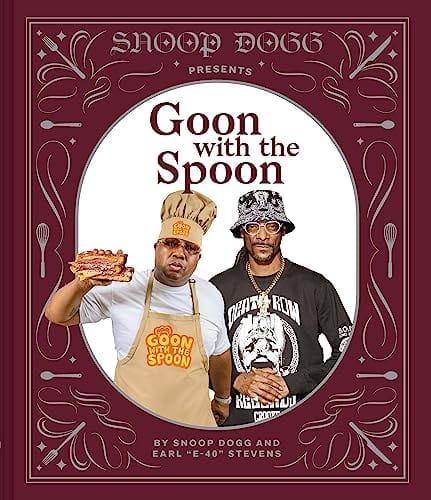 New Book Snoop Dogg Presents Goon with the Spoon 9781797213712