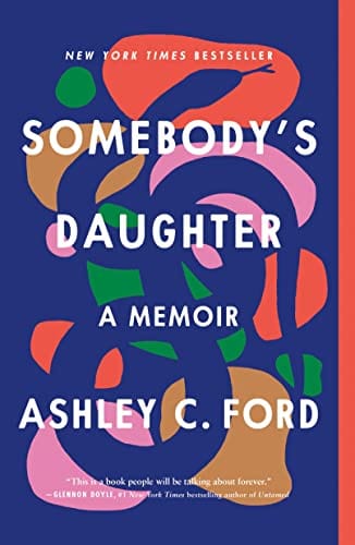 New Book Somebody's Daughter - Paperback - Ford, Ashley C 9781250203229