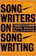 New Book Songwriters On Songwriting: Revised And Expanded  - Paperback 9780306812651