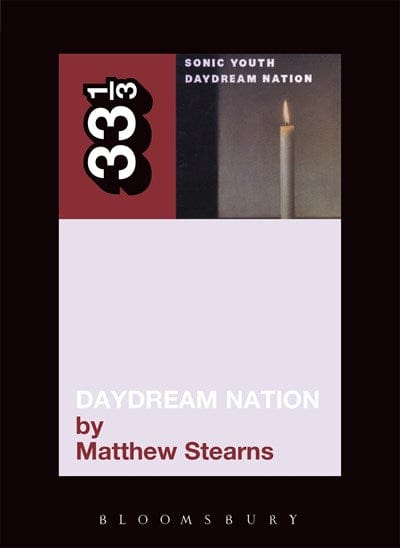 New Book Sonic Youth's Daydream Nation (33 1/3)  - Paperback 9780826417404