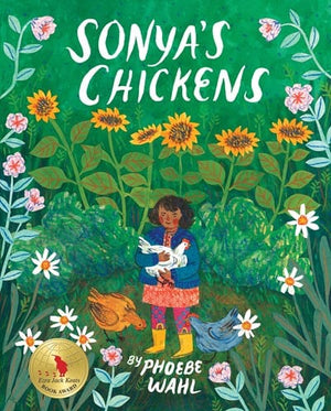 New Book Sonya's Chickens  - Wahl, Phoebe -  Paperback 9781770497900