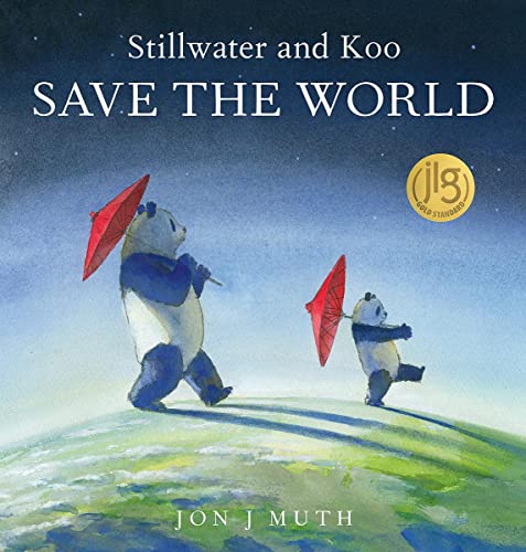 New Book Stillwater and Koo Save the World - Muth, Jon 9781338812312