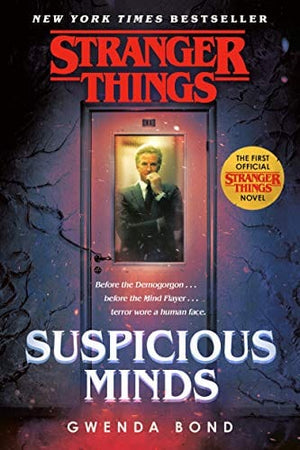 New Book Stranger Things: Suspicious Minds: The First Official Stranger Things Novel  - Paperback 9781984819604