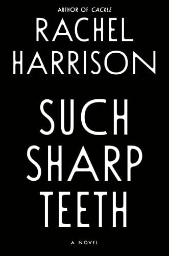 New Book Such Sharp Teeth 9780593545829