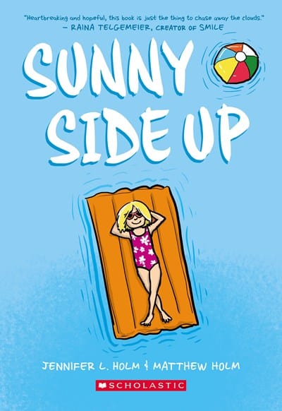 New Book Sunny Side Up  - Holm, Jennifer L - Paperback 9780545741668