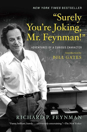 New Book Surely You're Joking, Mr. Feynman!: Adventures of a Curious Character - Feynman, Richard P 9780393355628