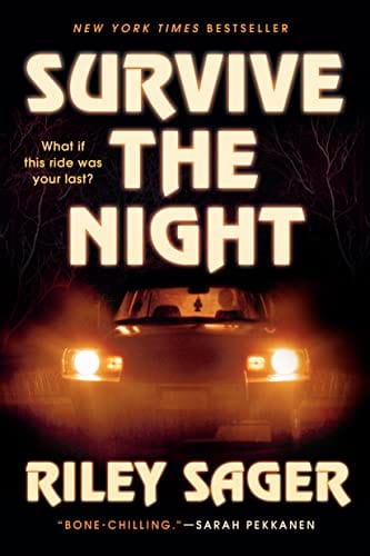 New Book Survive the Night: A Novel - Sager, Riley - Paperback 9780593183182