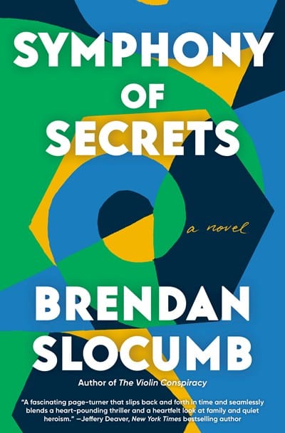 New Book Symphony of Secrets - Slocumb, Brendan - Hardcover 9780593315446