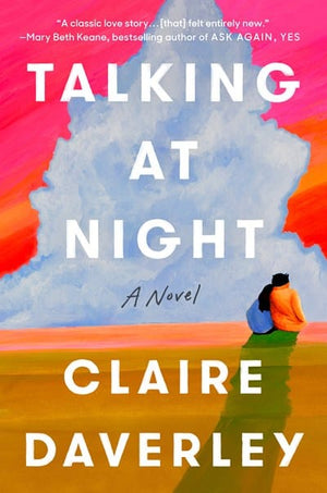 New Book Talking at Night - Daverley, Claire - Hardcover 9780593653487